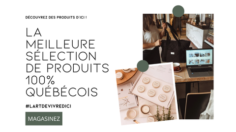 Découvrez des produits québécois